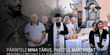 Părintele Mina Țăruș, preotul martirizat pentru credința și identitatea românească,a fost pomenit la Camencea